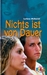 Nichts ist von Dauer (Hardcover)