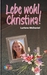 Lebe wohl, Christina! (Hardcover)