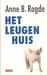 Het leugenhuis  (Hardcover)