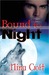 Bound to Night (Sisters of the Moon, #1)