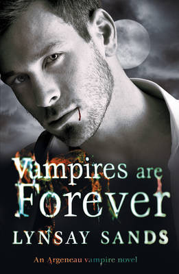 Vampires Are Forever (Argeneau, #8)