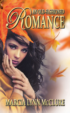 An Old-fashioned Romance