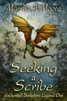 Seeking a Scribe Seeking a Scribe