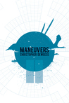 Maneuvers (BHP Chapbook Series)