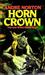 Horn Crown (Witch World Ser...
