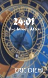 24:01 One Minute After (Free at Smashwords.com) 24:01 One Minute After (Free at Smashwords.com)