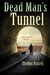 Dead Man's Tunnel (Hook Runyon #3)