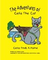 The Adventures of Cefa the Cat, Cefa Finds a Home by Cristine Caton The Adventures of Cefa the Cat, Cefa Finds a Home by Cristine Caton