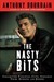 The Nasty Bits: Collected Varietal Cuts, Useable Trim, Scraps, and Bones (ebook)