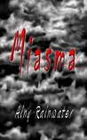 Miasma Miasma