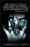 Eternal Vigilance by Gabrielle Faust Eternal Vigilance by Gabrielle Faust