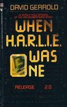When Harlie Was One by David Gerrold
