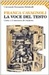 La voce del testo. L'arte e il mestiere di tradurre