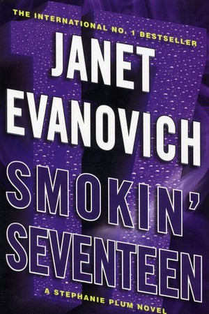 Smokin' Seventeen by Janet Evanovich