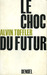 Le Choc du futur