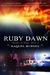 Ruby Dawn by Raquel Byrnes Ruby Dawn by Raquel Byrnes