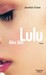Alles Über Lulu (Hardcover)