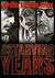 The Starving Years