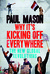 Why It's Kicking Off Everywhere: The New Global Revolutions