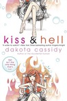 Kiss & Hell (Hell, #1) Kiss & Hell (Hell, #1)