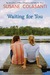Waiting For You (Kindle Edition)