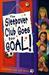The Sleepover Club Goes For Goal! (The Sleepover Club, #21)