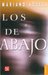 Los de Abajo: Novela de la Revolución Mexicana (Paperback)