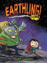 Earthling! by Mark Fearing Earthling! by Mark Fearing