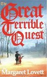 The Great and Terrible Quest by Margaret Lovett The Great and Terrible Quest by Margaret Lovett
