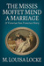 The Misses Moffet Mend a Marriage (Kindle Edition)