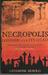 Necropolis: London and Its Dead (Paperback)