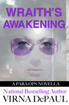 Wraith's Awakening by Virna DePaul Wraith's Awakening by Virna DePaul