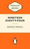 Nineteen Eighty-Four by George Orwell