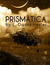 Prismatica