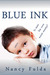 Blue Ink: A Short Story