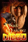 Diego (Endangered Fae, #2)