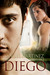 Diego (Endangered Fae, #2)