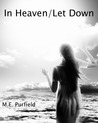 In Heaven/Let Down