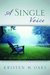 A Single Voice: The Unexpected Life Is No Less a Life