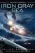 Iron Gray Sea (Destroyermen, #7)