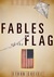 Fables of the Flag