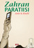 Zahran paratiisi (Hardcover)