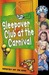The Sleepover Club at the Carnival (The Sleepover Club, #41)