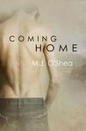 Coming Home by M.J. O'Shea Coming Home by M.J. O'Shea
