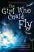 The Girl Who Could Fly