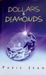 Dollars & Diamonds by Paris Jean Dollars & Diamonds by Paris Jean