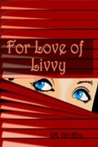 For Love of Livvy (An Esposito Mystery #1)