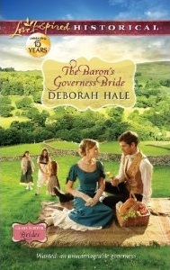 The Baron's Governess Bride by Deborah Hale The Baron's Governess Bride by Deborah Hale