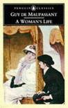A Woman's Life by Guy de Maupassant