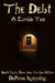The Debt: A Zombie Tale